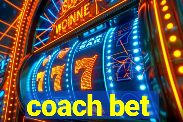 coach bet