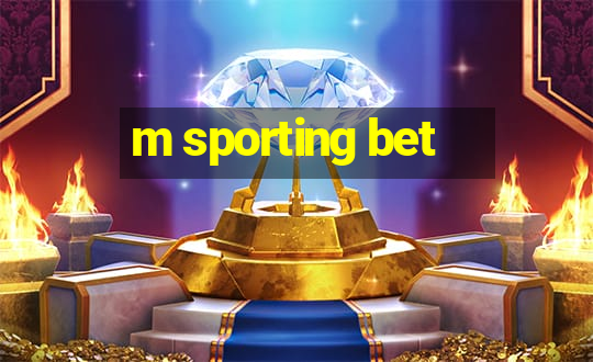 m sporting bet