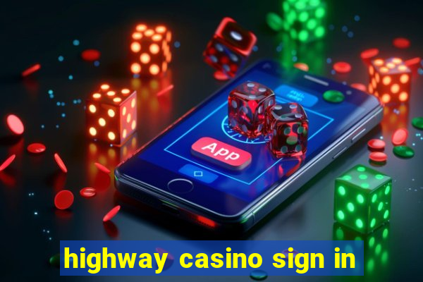 highway casino sign in