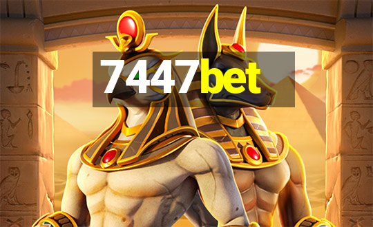 7447bet