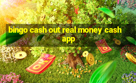 bingo cash out real money cash app