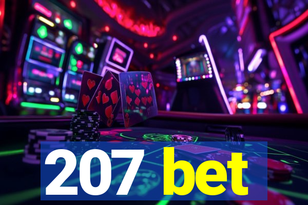 207 bet