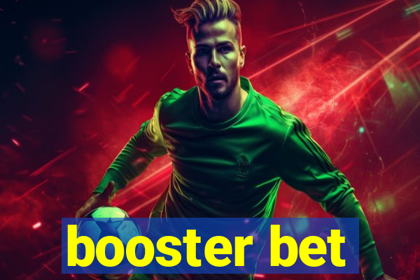 booster bet