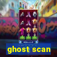 ghost scan