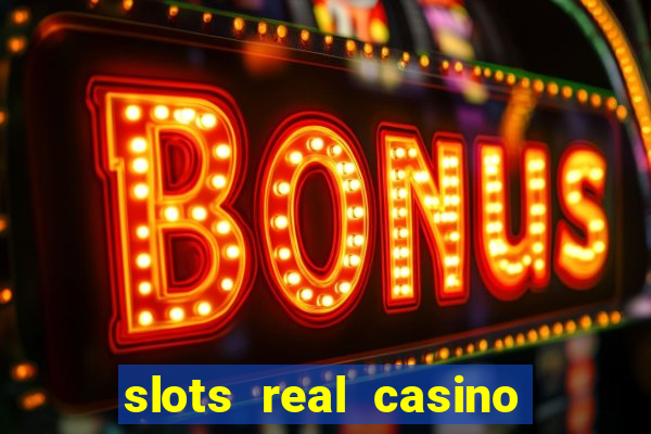 slots real casino 777 paga mesmo