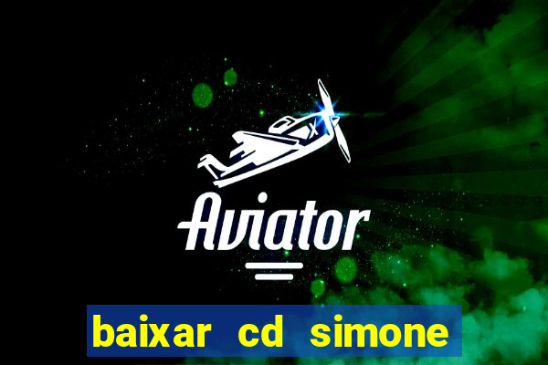 baixar cd simone mendes 2024