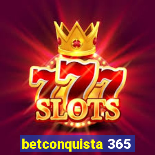 betconquista 365