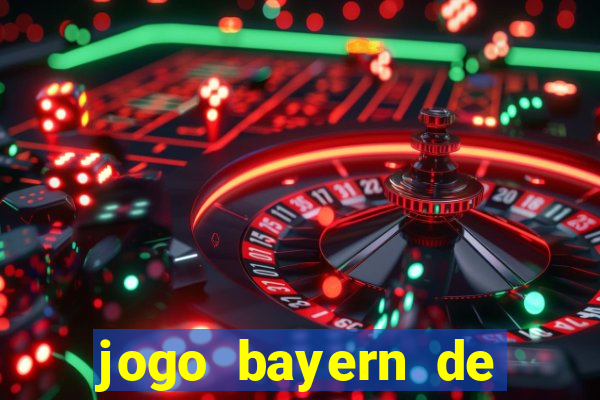 jogo bayern de munique ao vivo