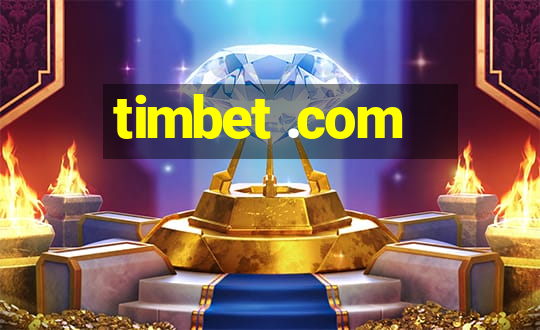 timbet .com