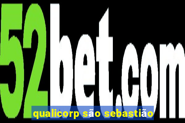 qualicorp são sebastião