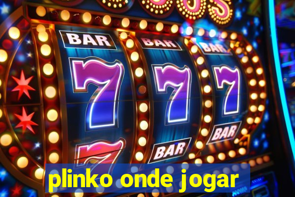 plinko onde jogar