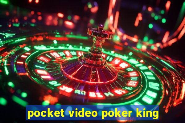 pocket video poker king