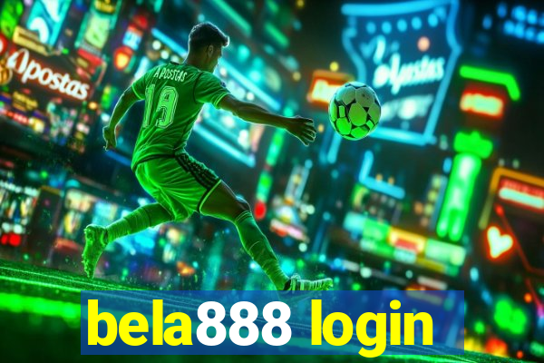 bela888 login