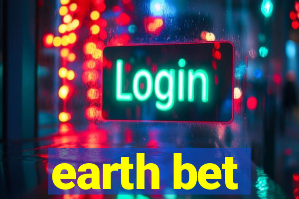 earth bet