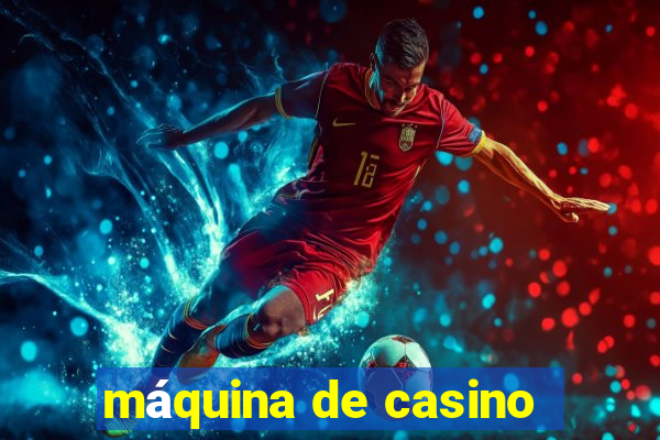 máquina de casino