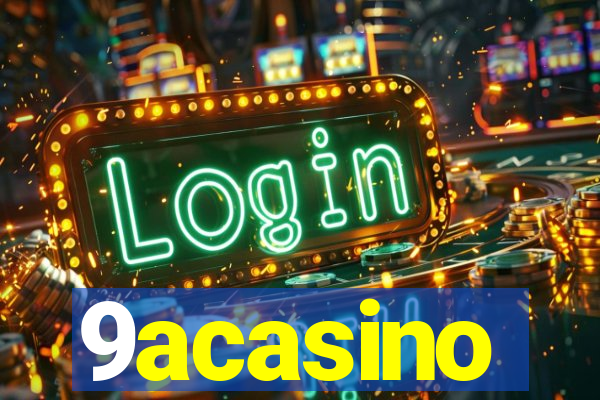 9acasino