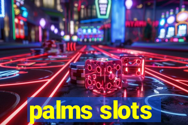 palms slots