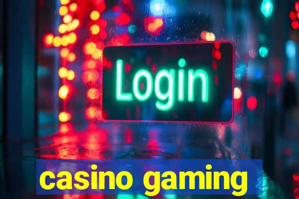 casino gaming