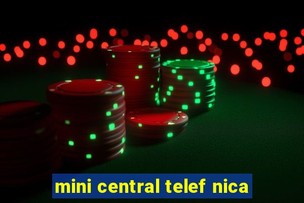 mini central telef nica