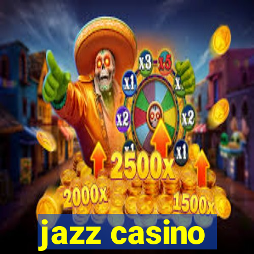 jazz casino