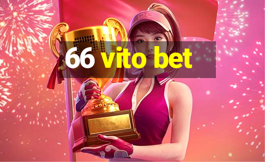 66 vito bet