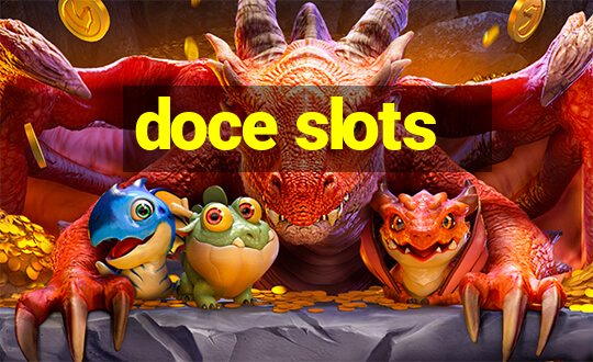 doce slots