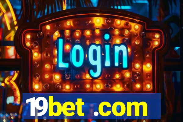 19bet .com