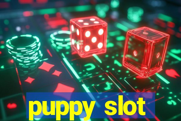 puppy slot