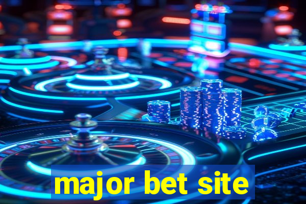 major bet site