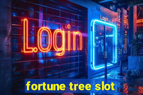 fortune tree slot