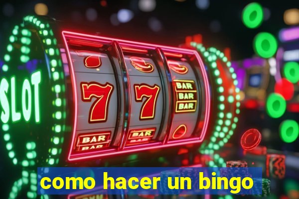 como hacer un bingo