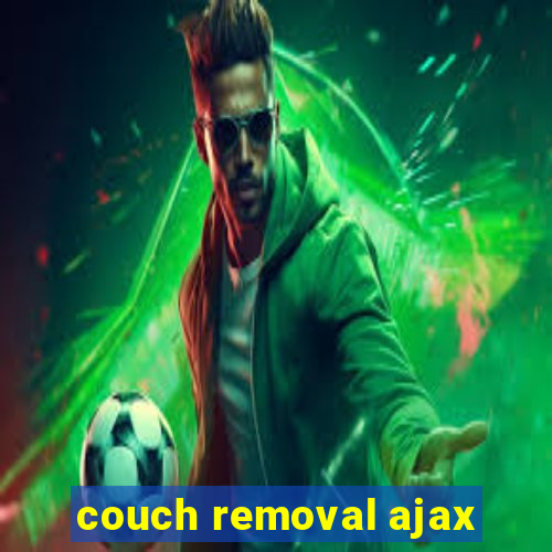 couch removal ajax