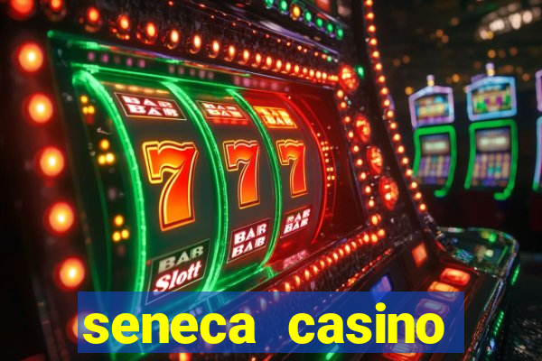 seneca casino buffalo new york