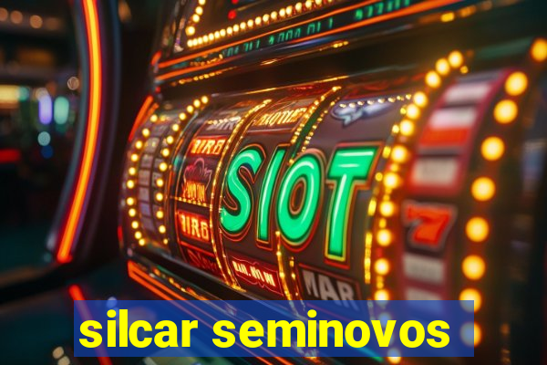 silcar seminovos