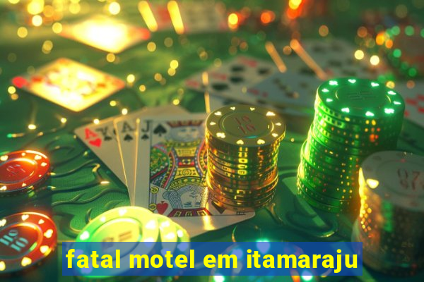 fatal motel em itamaraju