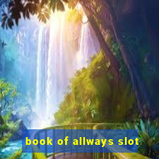 book of allways slot