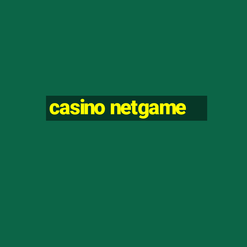 casino netgame