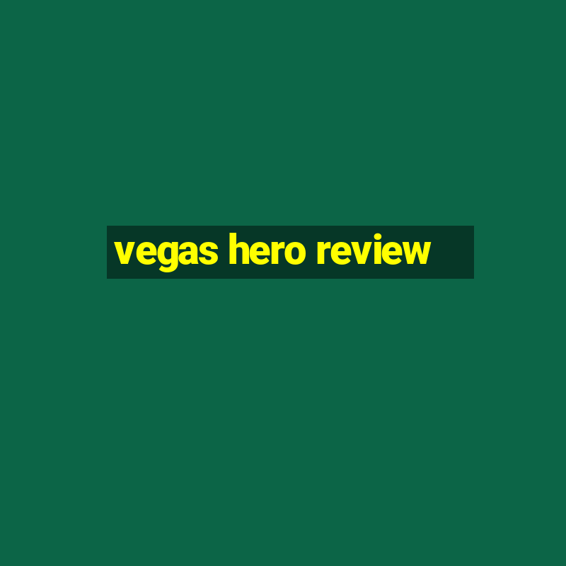 vegas hero review