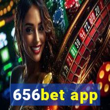 656bet app