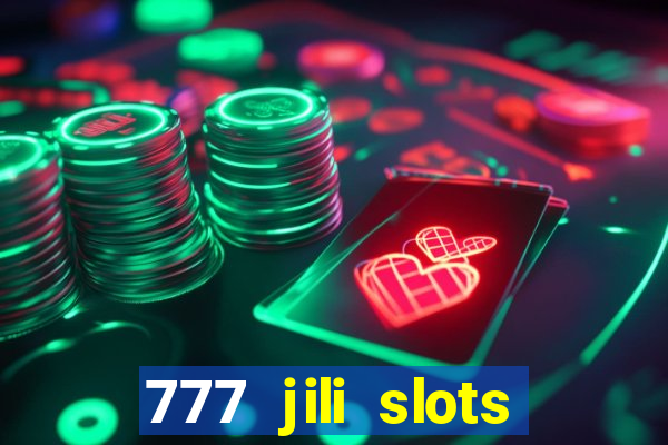 777 jili slots wild access