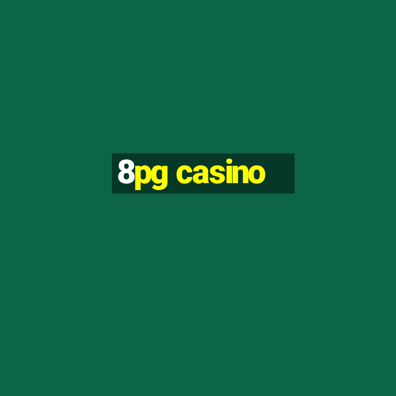 8pg casino