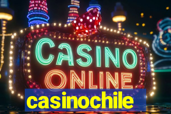 casinochile