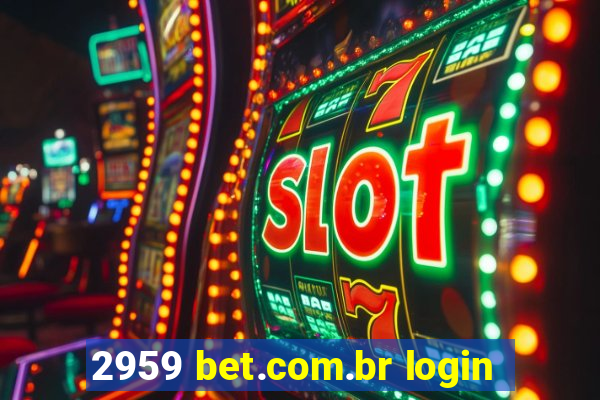 2959 bet.com.br login