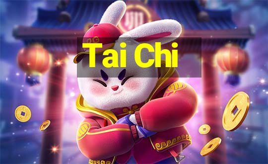 Tai Chi