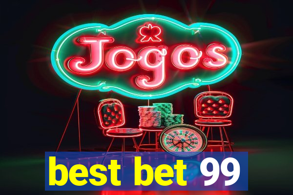 best bet 99