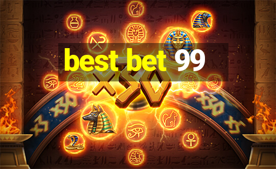 best bet 99