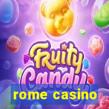 rome casino