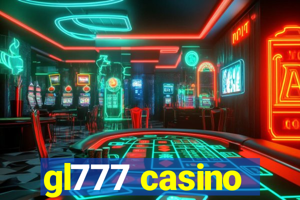 gl777 casino