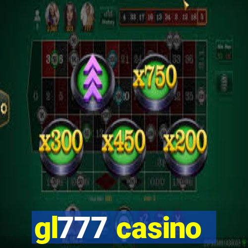 gl777 casino