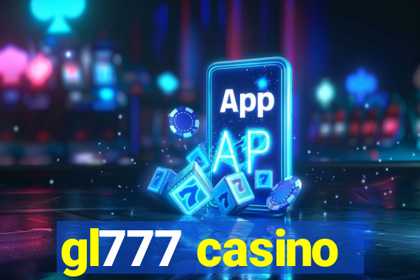 gl777 casino